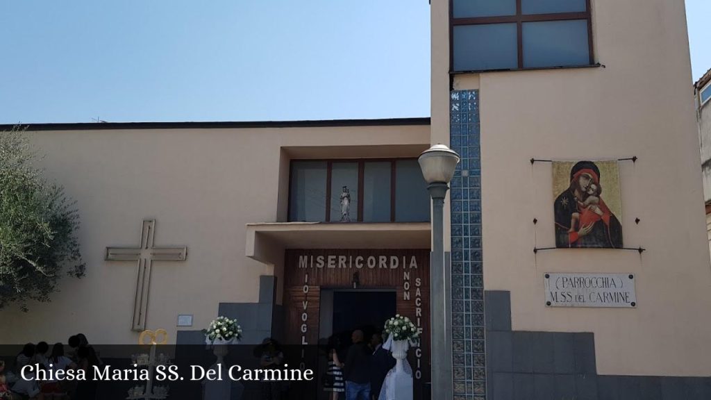 Chiesa Maria SS. Del Carmine - Napoli (Campania)