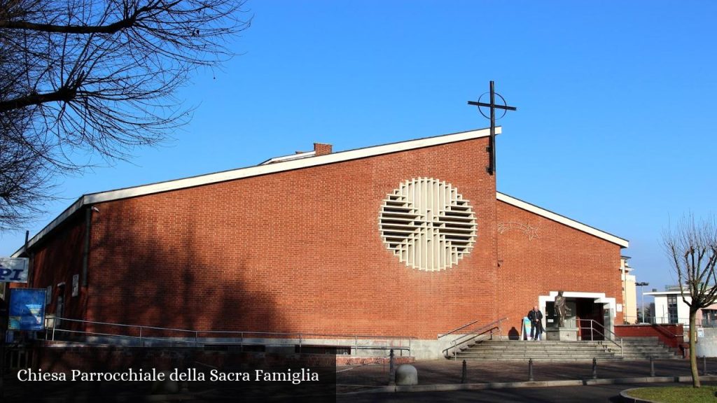 Chiesa Parrocchiale della Sacra Famiglia - Saronno (Lombardia)