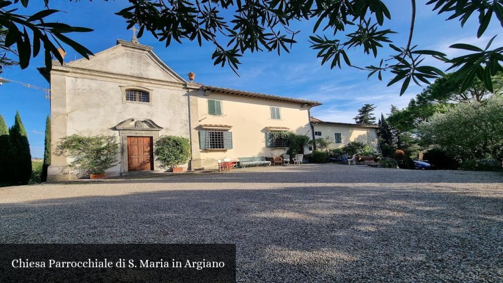 Chiesa Parrocchiale di S. Maria in Argiano - San Casciano in Val di Pesa (Toscana)