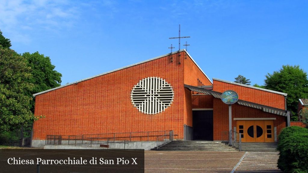 Chiesa Parrocchiale di San Pio X - Monza (Lombardia)