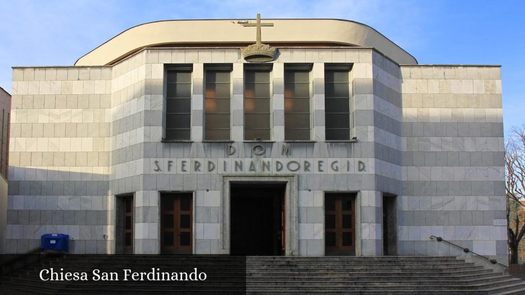 Chiesa San Ferdinando - Milano (Lombardia)