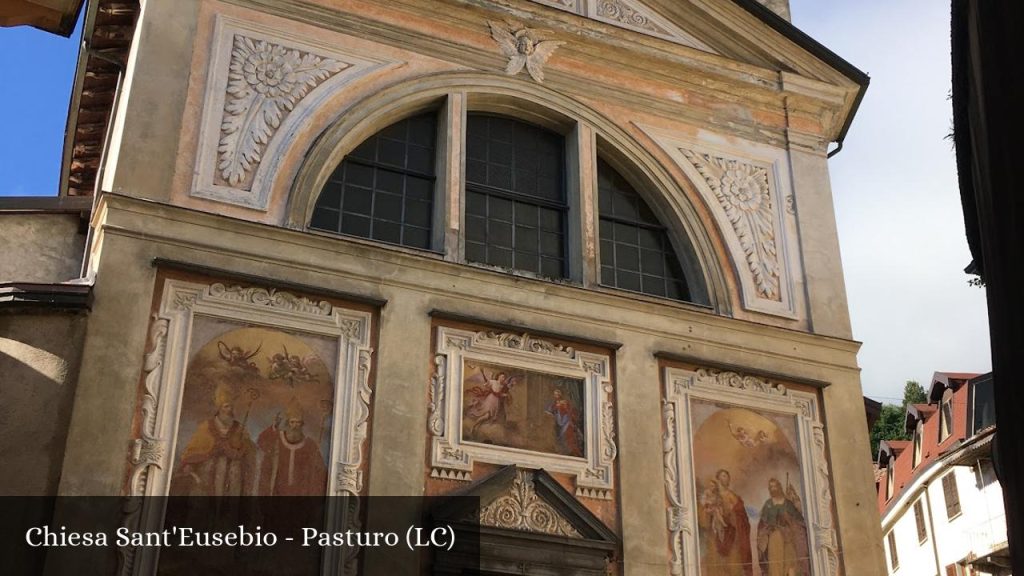 Chiesa Sant'Eusebio - Pasturo (LC) - Pasturo (Lombardia)