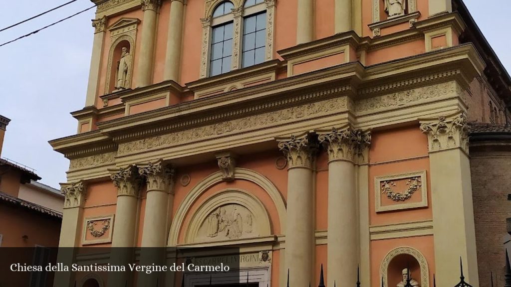 Chiesa della Santissima Vergine del Carmelo - Piacenza (Emilia-Romagna)