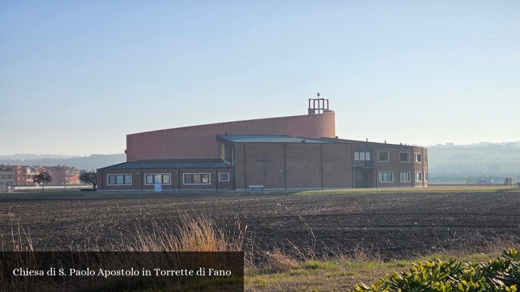 Chiesa di S. Paolo Apostolo in Torrette di Fano - Fano (Marche)