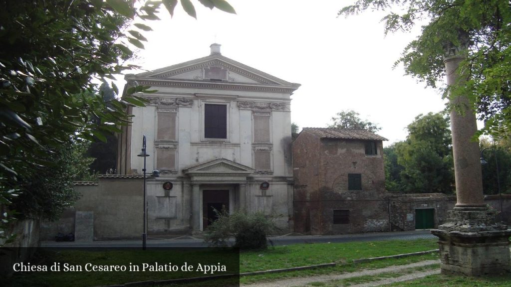 Chiesa di San Cesareo in Palatio de Appia - Roma (Lazio)