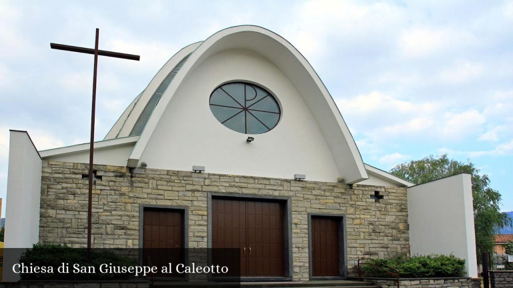 Chiesa di San Giuseppe al Caleotto - Lecco (Lombardia)