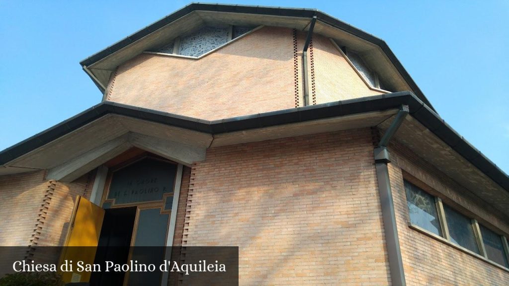 Chiesa di San Paolino d'Aquileia - Udine (Friuli-Venezia Giulia)