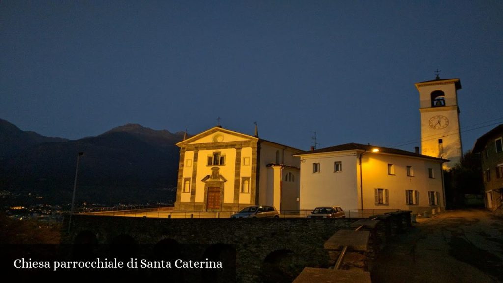 Chiesa parrocchiale di Santa Caterina - Albosaggia (Lombardia)