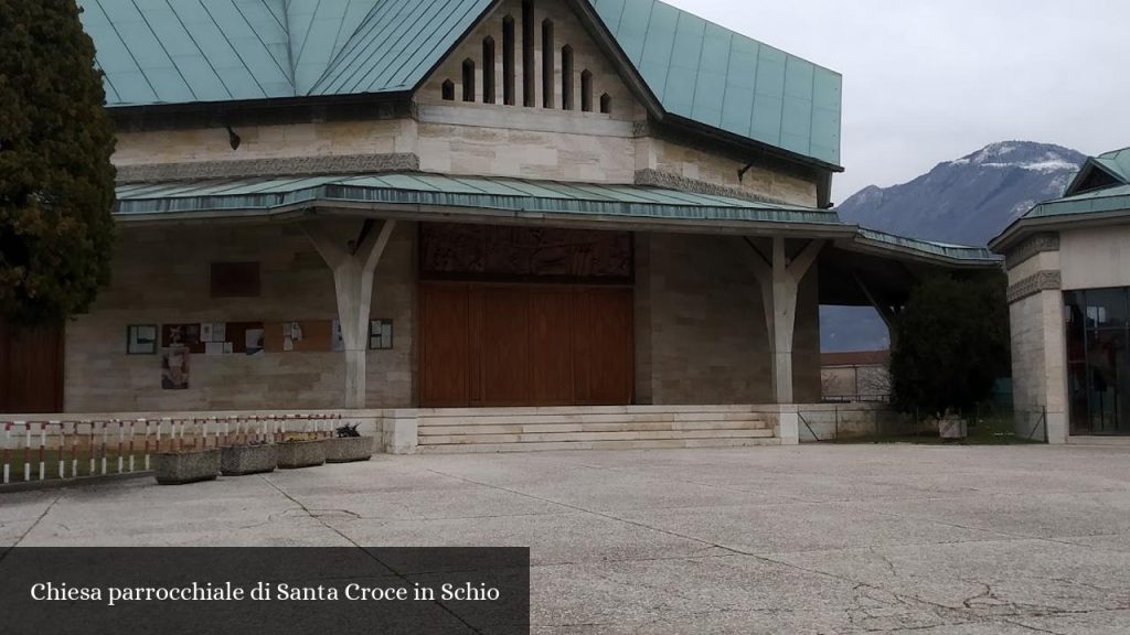 Chiesa parrocchiale di Santa Croce in Schio - Schio (Veneto)