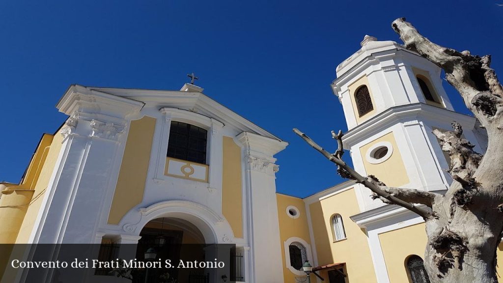 Convento dei Frati Minori S. Antonio - Ischia (Campania)