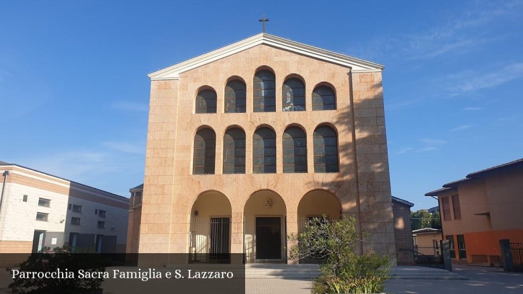 Parrocchia Sacra Famiglia e S. Lazzaro - Vicenza (Veneto)