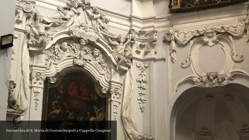 Parrocchia di S. Maria di Costantinopoli a Cappella Cangiani - Napoli (Campania)