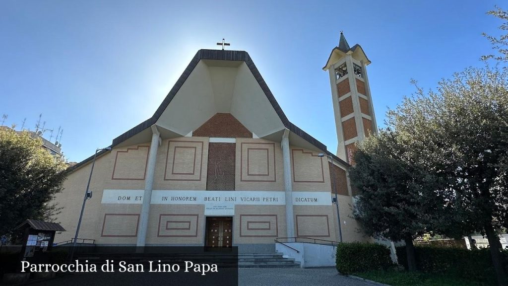 Parrocchia di San Lino Papa - Roma (Lazio)