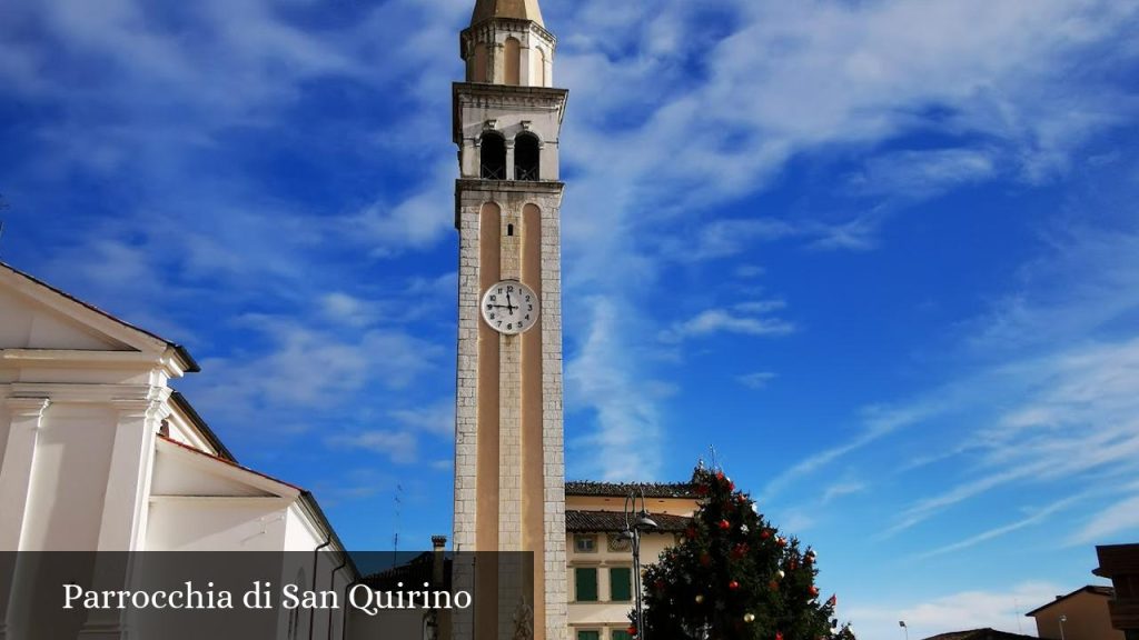 Parrocchia di San Quirino - San Quirino (Friuli-Venezia Giulia)