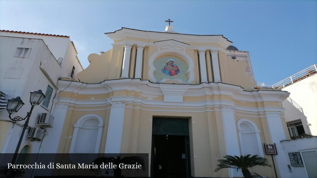 Parrocchia di Santa Maria delle Grazie - Lacco Ameno (Campania)