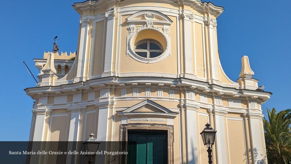 Santa Maria delle Grazie e delle Anime del Purgatorio - Ischia (Campania)
