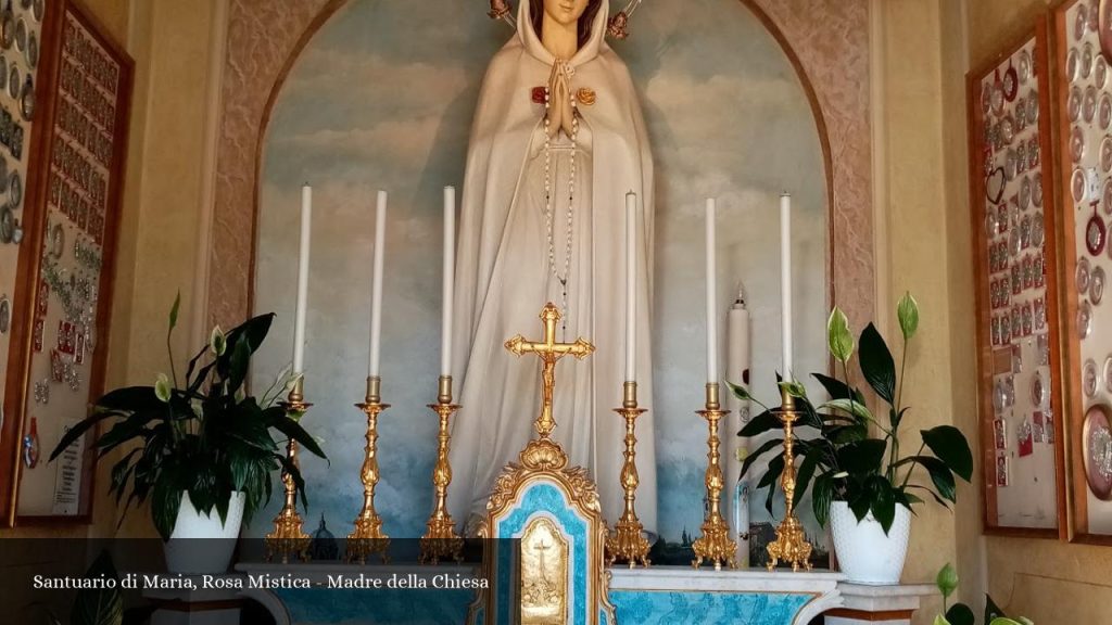 Santuario di Maria, Rosa Mistica - Madre della Chiesa - Montichiari (Lombardia)